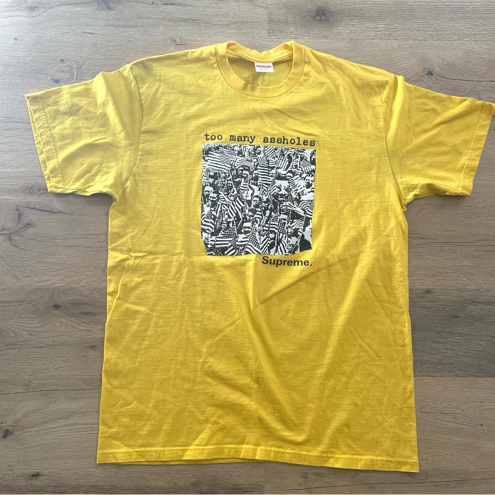 Supreme Too Many A$$holes SS22